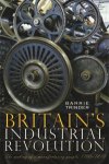 Britain's Industrial Revolution