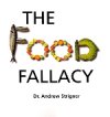 The Food Fallacy  [Mar]