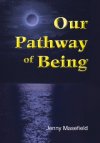 Our Pathway of Being 