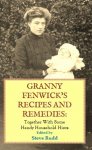 Granny Fenwick's Recipes and Remedies