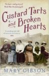 Custard Tarts and Broken Hearts