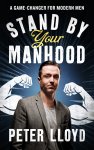 Stand by Your Manhood