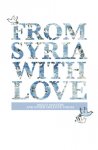 From Syria With Love