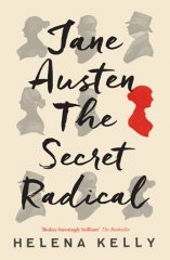 Jane Austen, The Secret Radical
