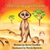 Meo the Meerkat