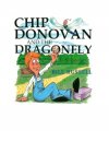 Chip Donovan and the Dragonfly
