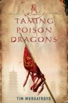 Taming Poison Dragons [Dec]