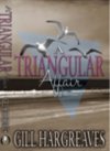 A Triangular Affair [June]