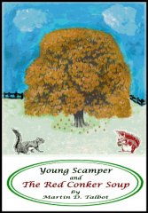 Young Scamper and The Red Conker Soup [June]