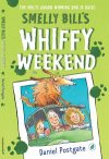 Smelly Bill's Whiffy Weekend 