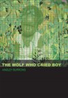 The  Wolf  Who Cried Boy