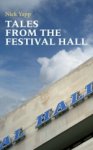 Tales from the Festival Hall
